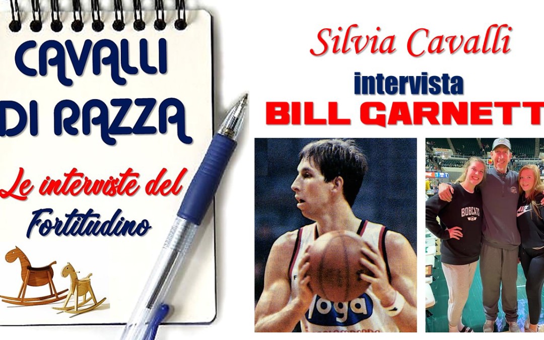 Cavalli di Razza: Bill Garnett intervistato da Silvia Cavalli per il Fortitudino